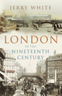 London in the Nineteenth Century
